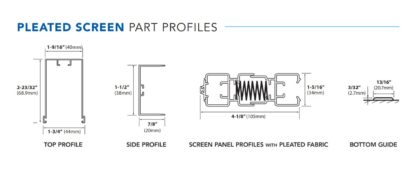 Pleated Custom Screen Profile